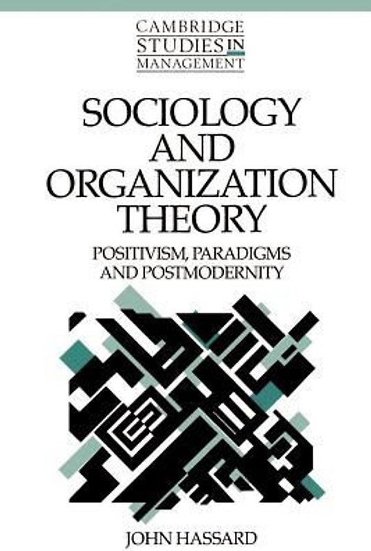 Sociology and Organization Theory