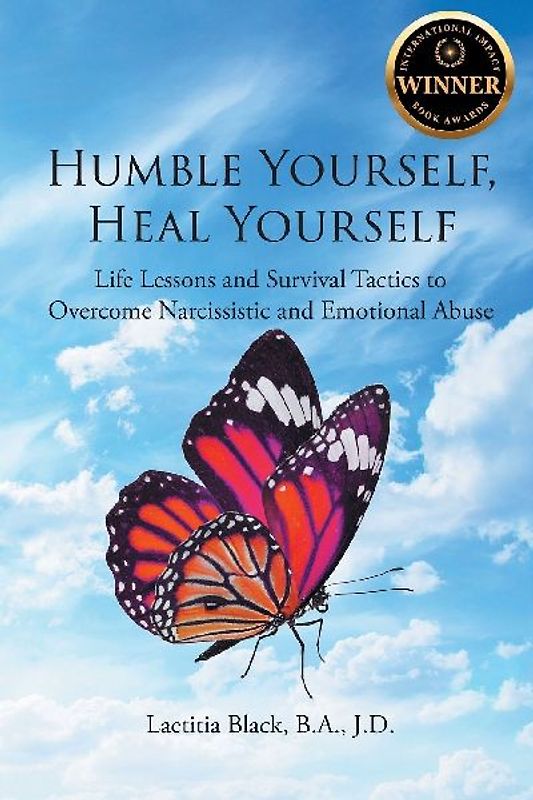 Humble Yourself, Heal Yourself