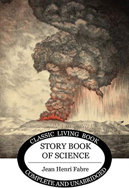 The Story Book of Science (Living Book Press)