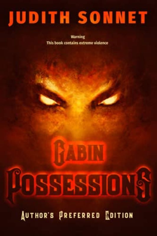 Cabin Possessions: Author's Preferred Edition