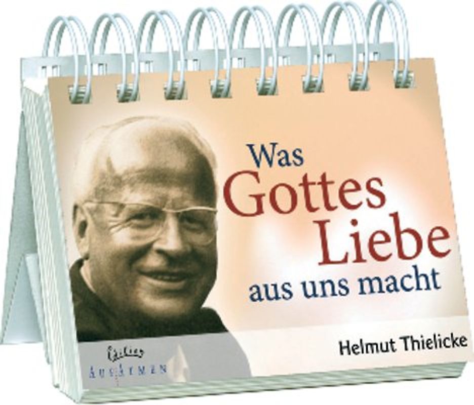Was Gottes Liebe aus uns macht - Aufstellbuch