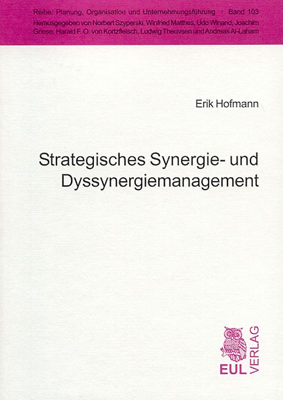 Strategisches Synergie- und Dyssynergiemanagement