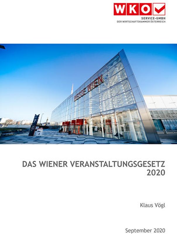 Das neue Wiener Veranstaltungsgesetz 2020