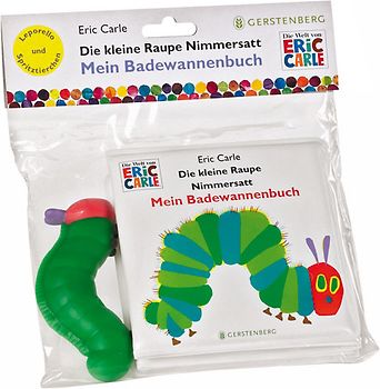 Die kleine Raupe Nimmersatt - Mein Badewannenbuch