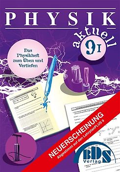 Physik aktuell 9 I Vorbereitung