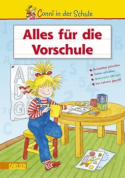 Conni in der Schule: Conni in der Schule - Alles für die Vorschule
