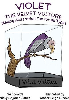 Violet the Velvet Vulture