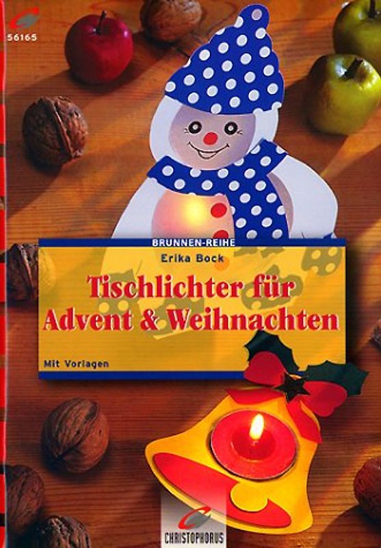 Tischlichter für Advent und Weihnachten. Mit Vorlagen