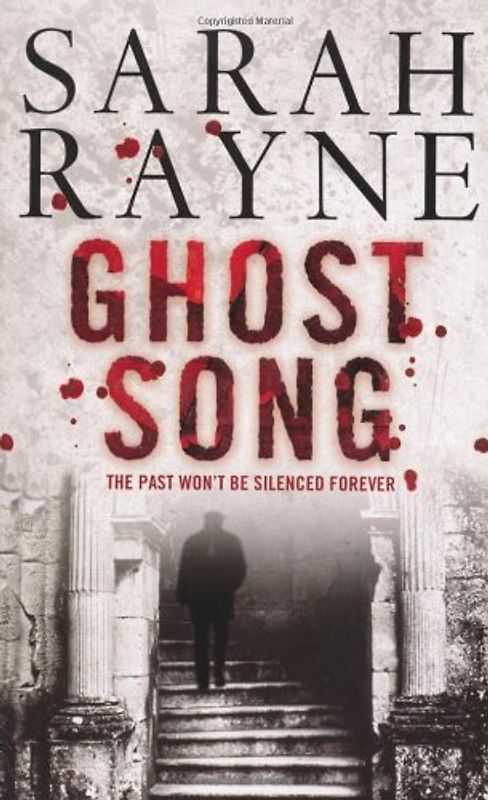 Ghost Song - Rayne, Sarah