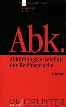 Kirchner/Butz. Abkürzungsverzeichnis der Rechtssprache