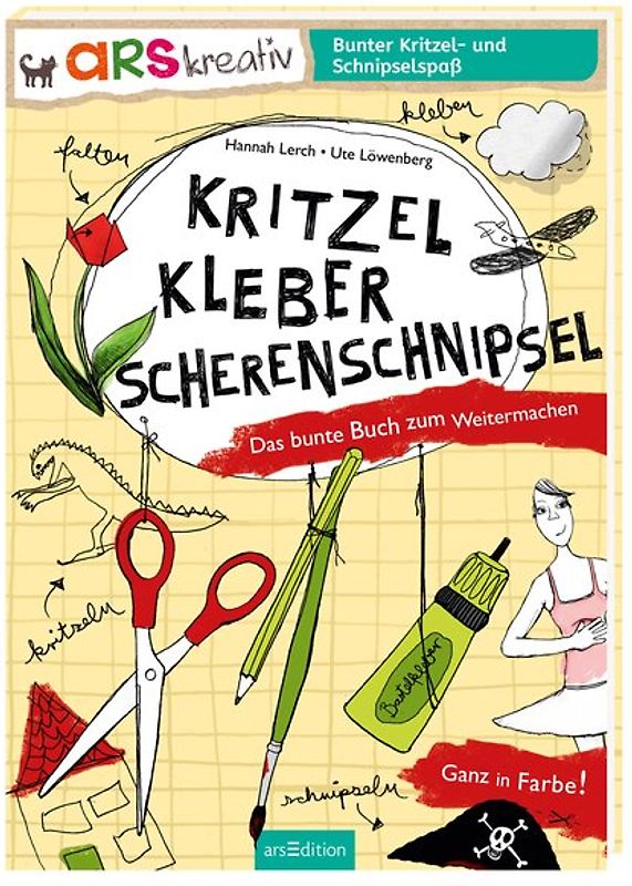 Kritzel, Kleber, Scherenschnipsel