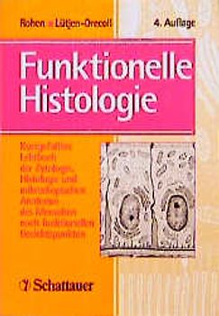 Funktionelle Histologie