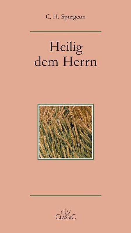 Heilig dem Herrn