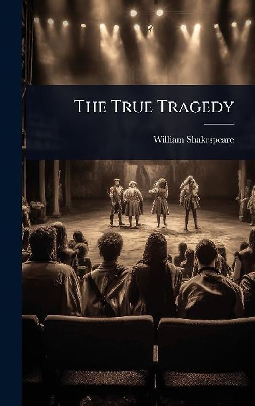 The True Tragedy