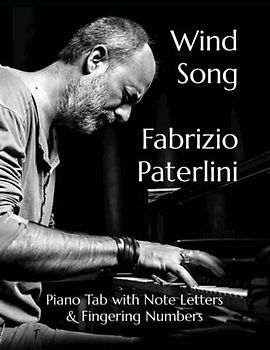 Wind Song Fabrizio Paterlini: Piano Tab with Note Letters & Fingering Numbers