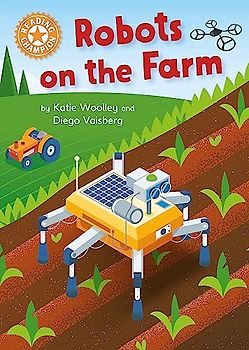 Reading Champion: Robots on the Farm