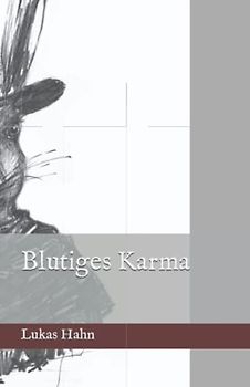 Blutiges Karma