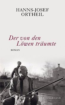 Der von den Löwen träumte