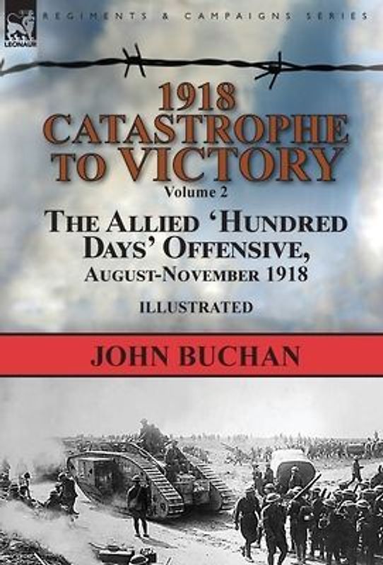 1918-Catastrophe to Victory