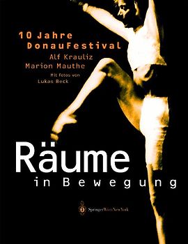 10 Jahre DonauFestival - Räume in Bewegung