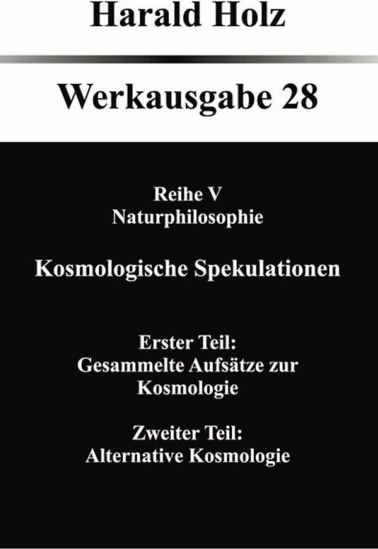 Kosmologische Spekulationen