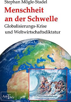 Menschheit an der Schwelle