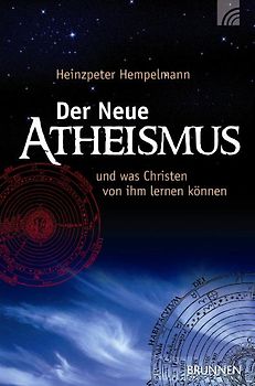 Der neue Atheismus