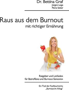 Raus aus dem Burnout mit richtiger Ernährung