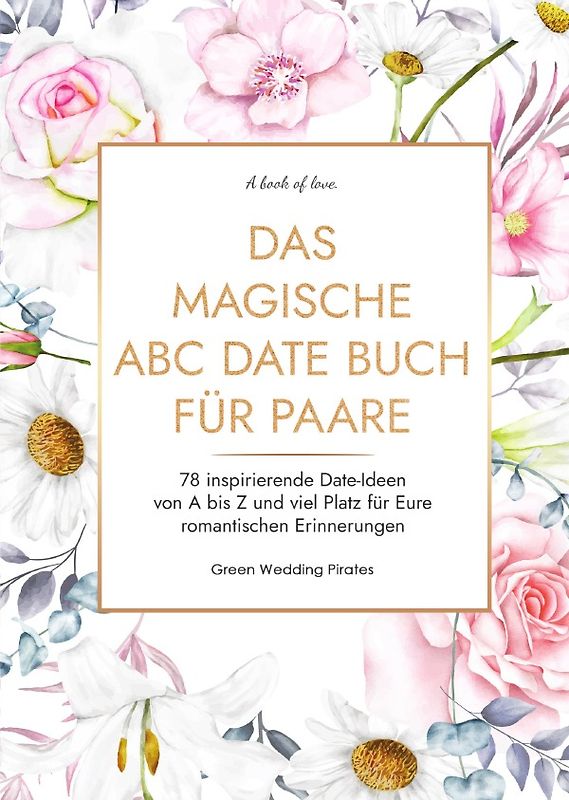 Das magische ABC Date Buch für Paare
