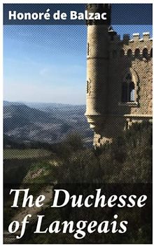 The Duchesse of Langeais