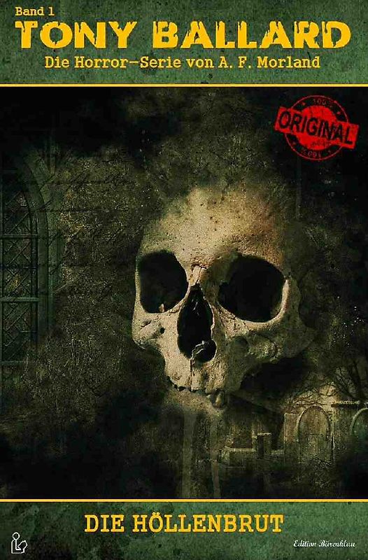 TONY BALLARD - DAS ORIGINAl, BAND 1: DIE HÖLLENBRUT