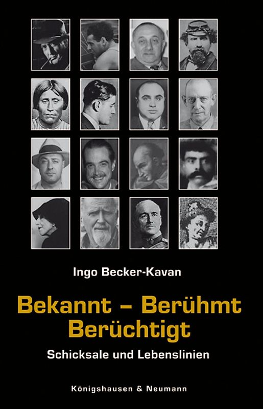 Bekannt – Berühmt – Berüchtigt