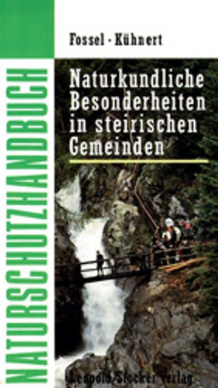 Naturkundliche Besonderheiten in steirischen Gemeinden