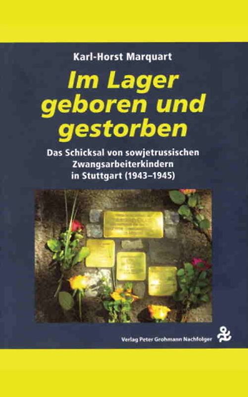 "Im Lager geboren und gestorben"