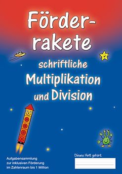 Förderrakete schriftliche Multiplikation und Division