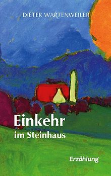 Einkehr im Steinhaus