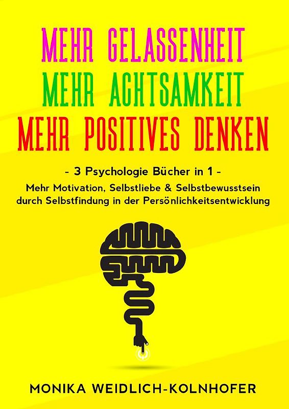 MEHR GELASSENHEIT | MEHR ACHTSAMKEIT | MEHR POSITIVES DENKEN