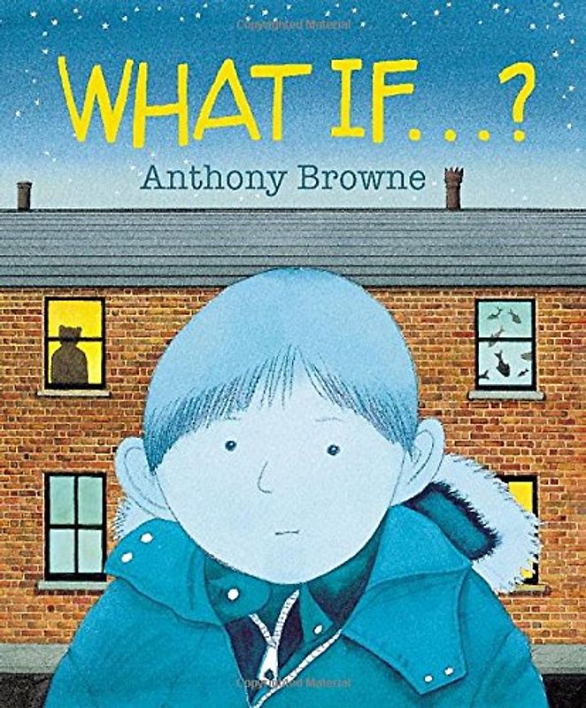 What If...? - Browne, Anthony