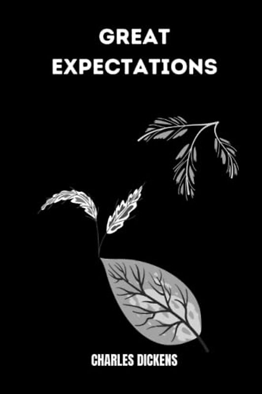 great expectations by Charles Dickens
