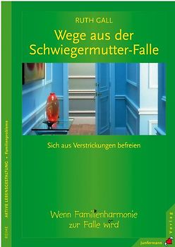 Wege aus der Schwiegermutter-Falle