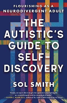 The Autistic's Guide to Self-Discovery