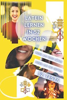 LATEIN LERNEN IN 52 WOCHEN