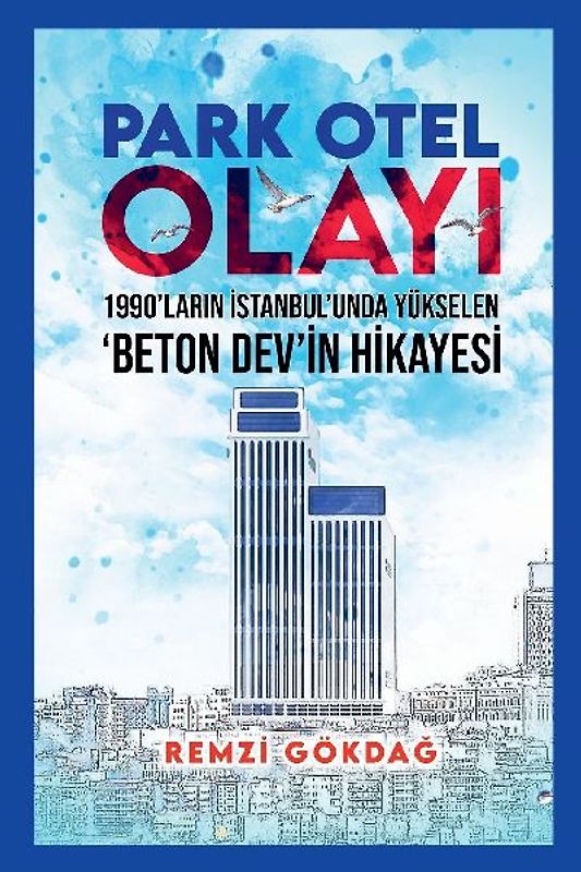 Park Otel Olay¿