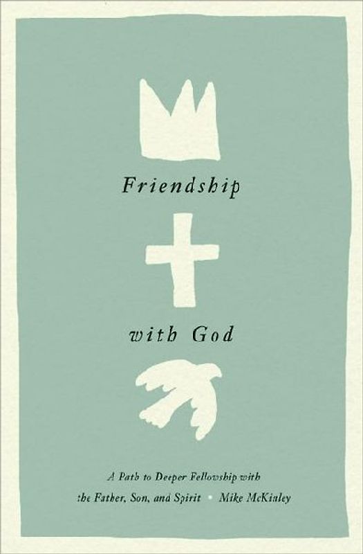 Friendship with God