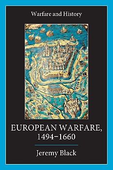 European Warfare, 1494-1660