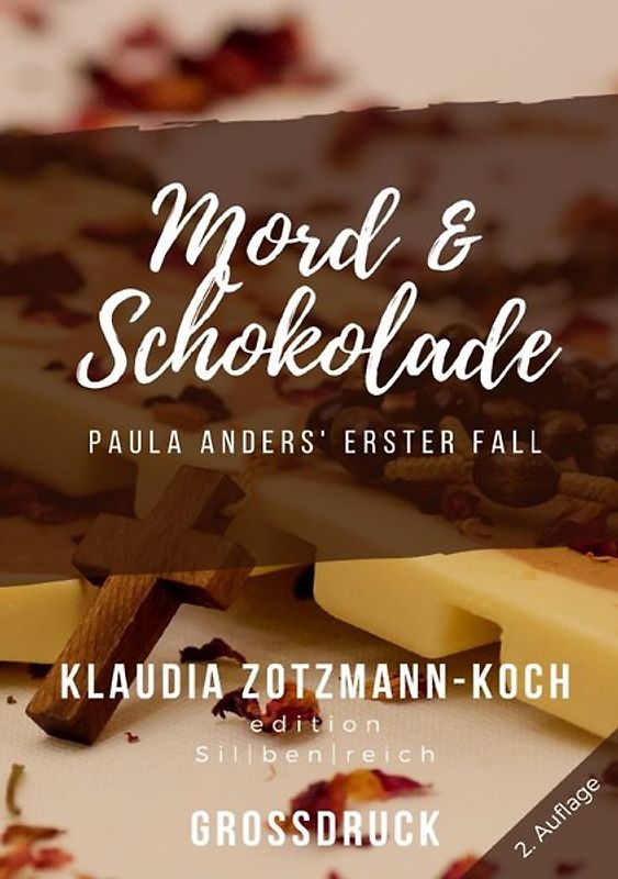 Die Paula Anders Reihe / Mord &amp; Schokolade (Großdruck)