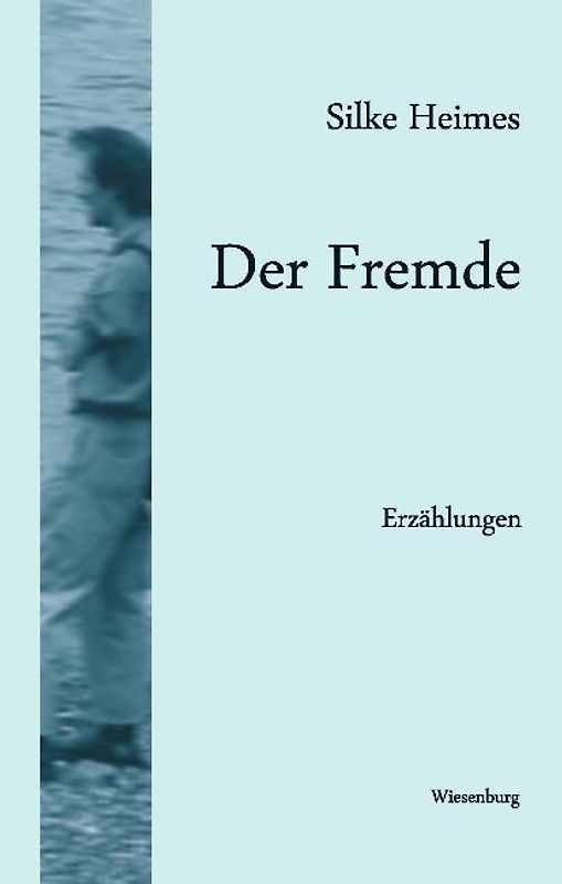 Der Fremde