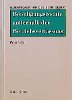 Beteiligungsrechte ausserhalb der Betriebsverfassung
