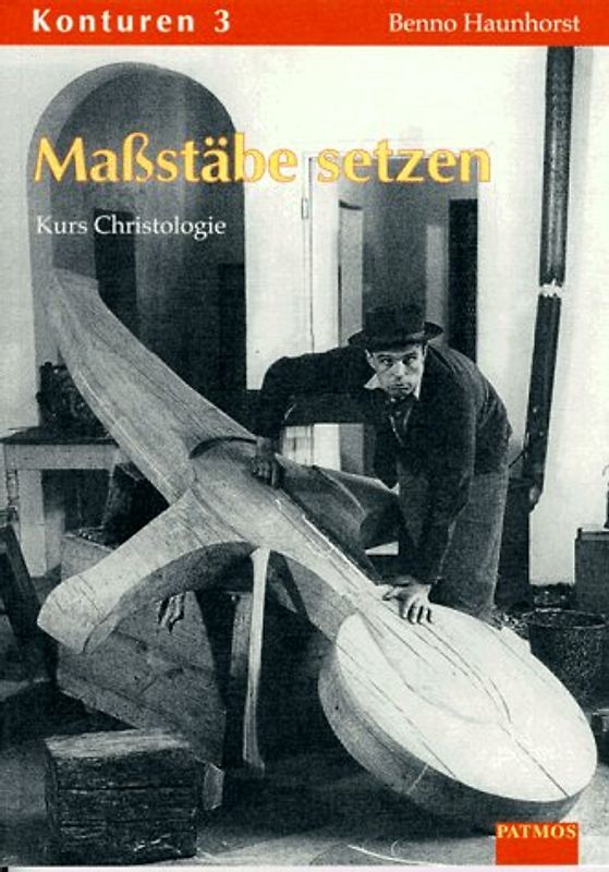 Konturen. Arbeitsbuch für den katholischen Religionsunterricht in der Sekundarstufe II / Massstäbe setzen