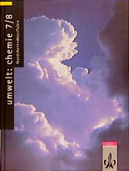 Umwelt: Chemie - Neubearbeitung / Ausgabe für Nordrhein-Westfalen